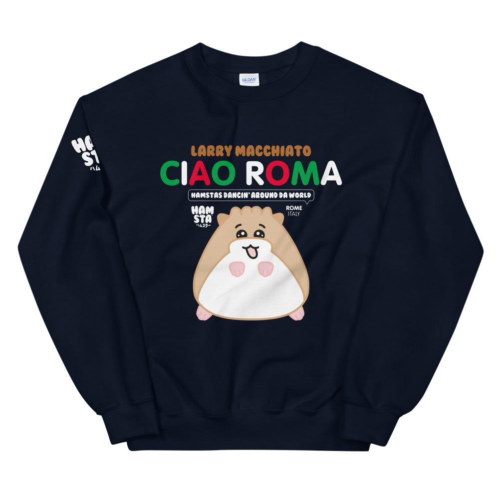 HAMSTA® Ciao Roma / Larry Macchiato - Unisex Sweatshirt